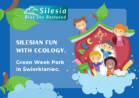 Silesian fun with ecology. Green Week Park in Świerklaniec